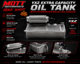 MOTT “RACE SHOP” YXZ Extra capacity oil tank with integrated billet oil cooler
